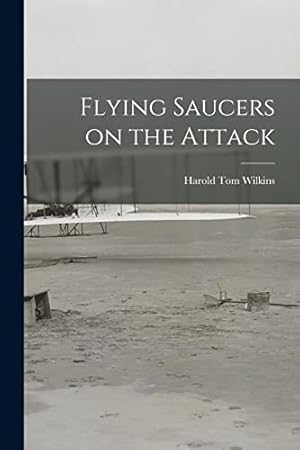 Bild des Verkufers fr Flying Saucers on the Attack zum Verkauf von -OnTimeBooks-