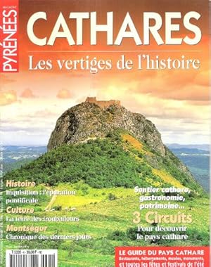 Bild des Verkufers fr CATHARES : Les vertiges de l'Histoire . Magazine Pyrnes Spcial Cathares t 2000 zum Verkauf von Au vert paradis du livre