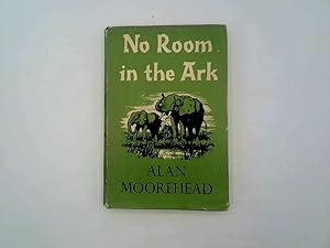 Seller image for No Room in the Ark for sale by Goldstone Rare Books