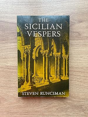 Immagine del venditore per THE SICILIAN VESPERS A History of the Mediterranean World in the Later Thirteenth Century venduto da Old Hall Bookshop, ABA ILAB PBFA BA