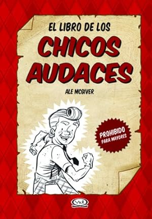 Image du vendeur pour El Libro De Los Chicos Audaces mis en vente par Green Libros