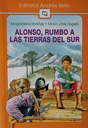 Seller image for Alonso, Rumbo a Las Tierras Del Sur for sale by Green Libros