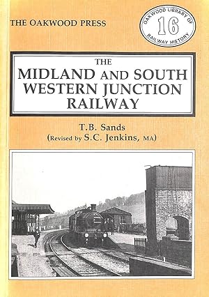 Midland and South Western Junction Railway (Oakwood Library)