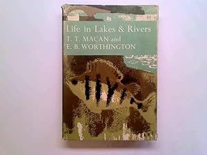 Imagen del vendedor de LIFE IN LAKES AND RIVERS. By T.T. Macan and E.B. Worthington. New Naturalist No. 15. a la venta por Goldstone Rare Books