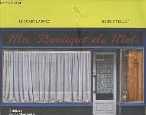 Bild des Verkufers fr Ma boutique de mots zum Verkauf von Le-Livre