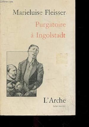 Imagen del vendedor de Purgatoire a Ingolstadt a la venta por Le-Livre