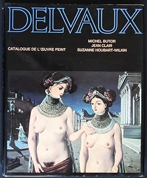 Image du vendeur pour Delvaux. Catalogue de l'oeuvre Peint mis en vente par Design Books