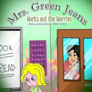 Seller image for Mrs. GreenJeans Works Out The Worries for sale by moluna