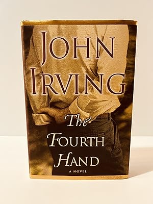 Immagine del venditore per The Fourth Hand: A Novel [FIRST EDITION, FIRST PRINTING] venduto da Vero Beach Books