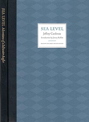 Seller image for Sea Level: Adventures of a Salt Water Angler (DELUXE EDITION) for sale by David Foley Sporting Books