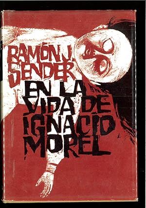 Seller image for EN LA VIDA DE IGNACIO MOREL for sale by Papel y Letras