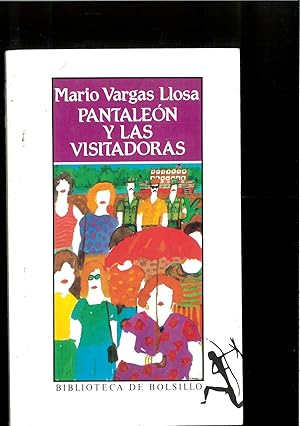 Imagen del vendedor de Pantaleon Y Las Visitadoras / Captain Pantoja and the Special Service (Spanish Edition) a la venta por Papel y Letras