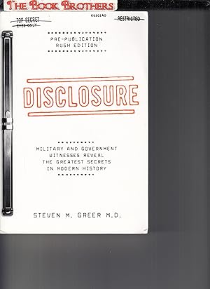 Immagine del venditore per Disclosure : Military and Government Witnesses Reveal the Greatest Secrets in Modern History venduto da THE BOOK BROTHERS