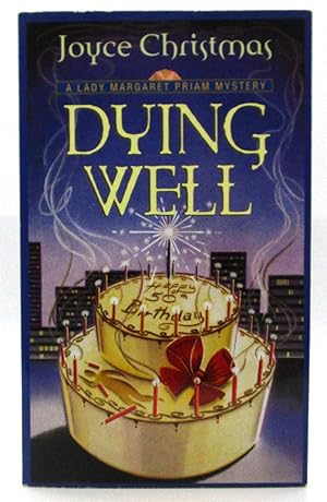 Seller image for Dying Well - #10 Lady Margaret Priam for sale by Book Nook