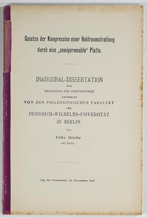 Gesetze der Kompression einer Hohlraumstrahlung durch eine "semipermeable" Platte (Diss.).