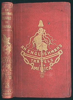 An Englishman's Travels in America (1st edition, circa 1853)