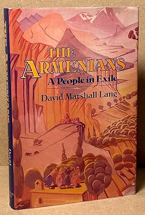 Seller image for The Armenians _ A People in Exile for sale by San Francisco Book Company