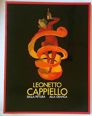Seller image for Leonetto Cappiello Dalla Pittura alla Grafica for sale by *bibliosophy*