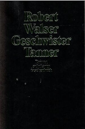 Seller image for Geschwister Tanner. Roman. for sale by Antiquariat Biblion