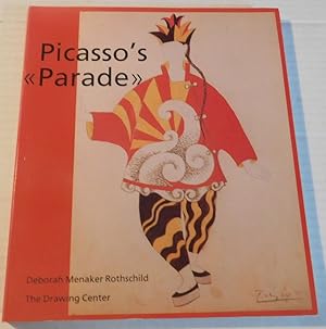 Image du vendeur pour PICASSO'S > From Street to stage / Ballet by Jean Cocteau / Score by Erik Satie / Choreography by Leonide Massine. mis en vente par Blue Mountain Books & Manuscripts, Ltd.