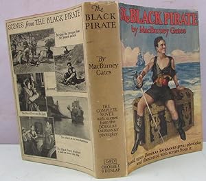 Imagen del vendedor de The Black Pirate (The Photoplay Edition) a la venta por Antique Emporium