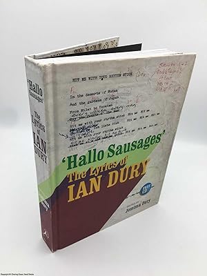 Bild des Verkufers fr Hallo Sausages: The Lyrics of Ian Dury zum Verkauf von 84 Charing Cross Road Books, IOBA