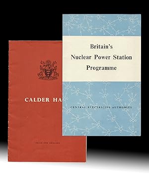 Seller image for Nuclear Power Pamphlets - Calder Hall : Britain's First Nuclear Power Station & Britain's Nuclear Power Station Programme for sale by Harropian Books,  IOBA