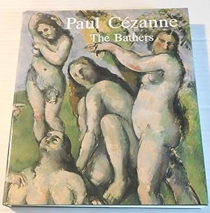 PAUL CEZANNE: THE BATHERS. By Mary Louise Krumrine with contributions by Gottfried Boehm and Chri...