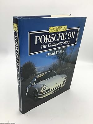 Porsche 911: The Complete Story