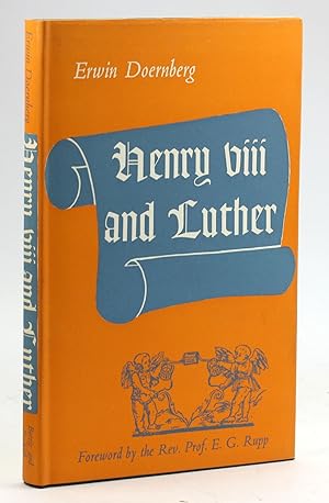 Seller image for HENRY VIII AND LUTHER: An Account of Their Personal Relations for sale by Arches Bookhouse