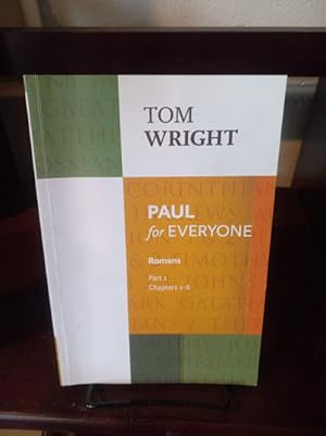 Seller image for Paul for Everyone: Romans Part 1: Chapters 1-8 (For Everyone Series: New Testament) for sale by Stone Soup Books Inc