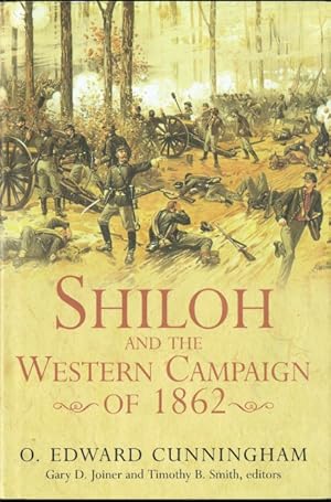 Seller image for SHILOH AND THE WESTERN CAMPAIGN OF 1862 for sale by Paul Meekins Military & History Books