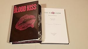 The Blood Kiss: SIGNED