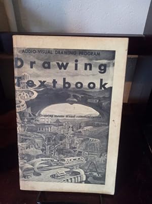 Drawing Textbook: The Teaching and Utilization of Drawing for Educational Purposes