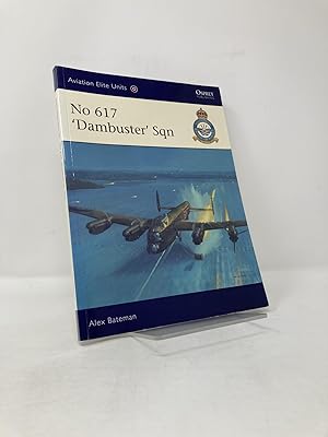 Seller image for No 617 'Dambuster' Sqn for sale by Southampton Books