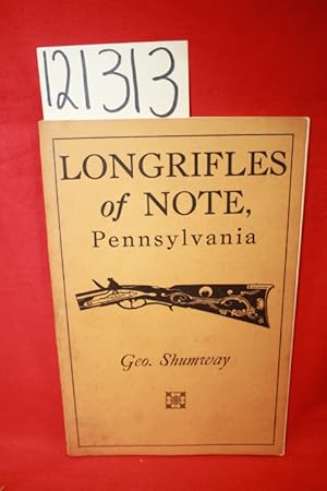 Immagine del venditore per Longrifles of Note Pennsylvania venduto da Princeton Antiques Bookshop