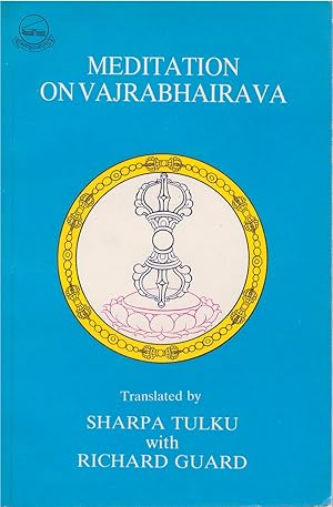 Meditation on Vajrabhairava: The Procedures for Doing the Serviceable Retreat of the Glorious Sol...