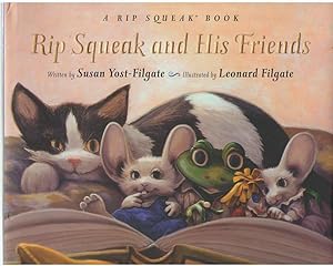 Seller image for Rip Squeak and His Friends for sale by Dan Glaeser Books