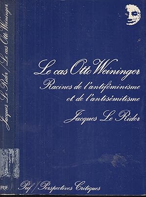 Seller image for Le cas Otto Weininger for sale by PRISCA