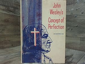 Seller image for John Wesley's concept of perfection for sale by Archives Books inc.