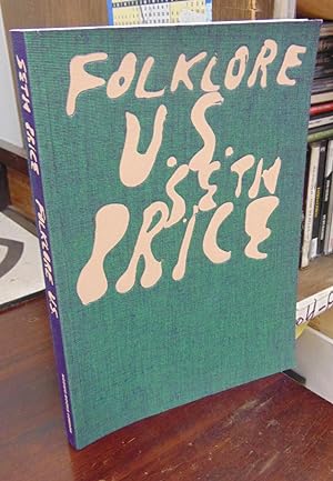 Immagine del venditore per Seth Price, Folklore U.S. venduto da Atlantic Bookshop