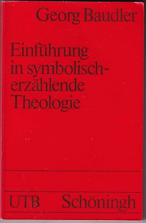 Seller image for Einfhrung in symbolisch-erzhlende Theologie for sale by Kultgut