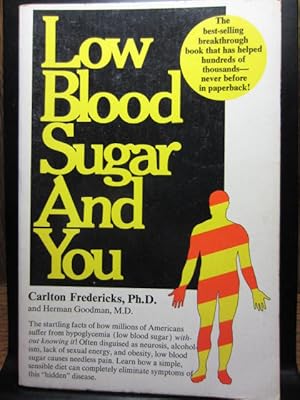 Image du vendeur pour LOW BLOOD SUGAR AND YOU mis en vente par The Book Abyss