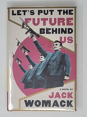 Seller image for Let's Put the Future Behind Us for sale by Cross Genre Books