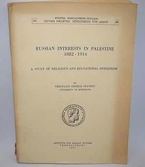 Imagen del vendedor de Russian Interests in Palestine 1882-1914: A Study of Religious and Educational Enterprise a la venta por Easy Chair Books