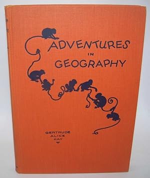 Imagen del vendedor de Adventures in Geography a la venta por Easy Chair Books