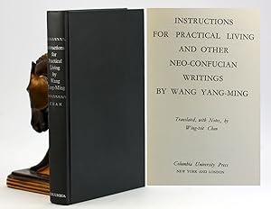 Immagine del venditore per INSTRUCTIONS FOR PRACTICAL LIVING AND OTHER NEO-CONFUCIAN WRITINGS venduto da Arches Bookhouse