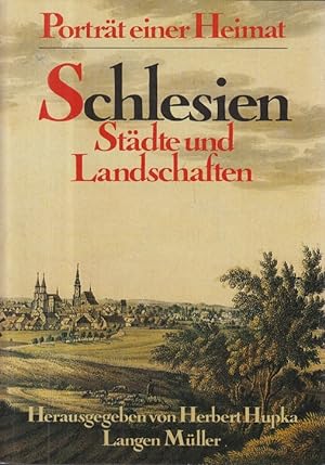 Schlesien - Städte und Landschaften