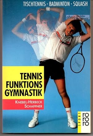 Seller image for Tennis-Funktionsgymnastik for sale by obaao - Online-Buchantiquariat Ohlemann