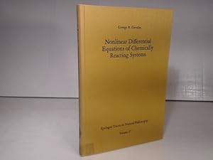 Bild des Verkufers fr Nonlinear Differential Equations of Chemically Reacting Systems. (= Springer Tracts in Natural Philosophy - Volume 17). zum Verkauf von Antiquariat Silvanus - Inhaber Johannes Schaefer